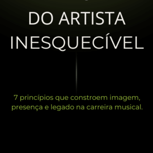 Manual do artista inesquecível